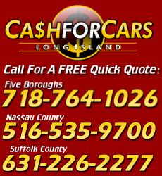 Cash For Cars Long Island, NY. NJ, CT