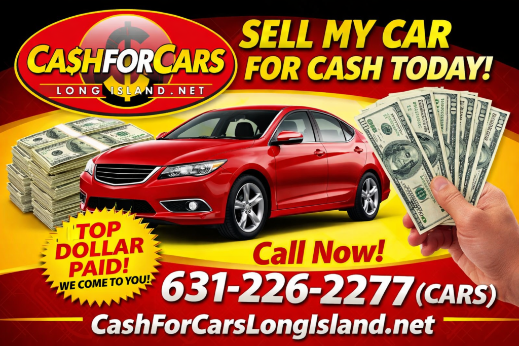 Sell My Car For Cash Today - Cash For Cars Long Island